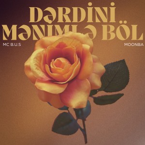 Listen to Dərdini Mənimlə Böl song with lyrics from MC B.u.S