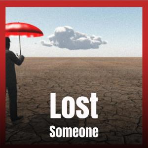 Album Lost Someone oleh Various Artists