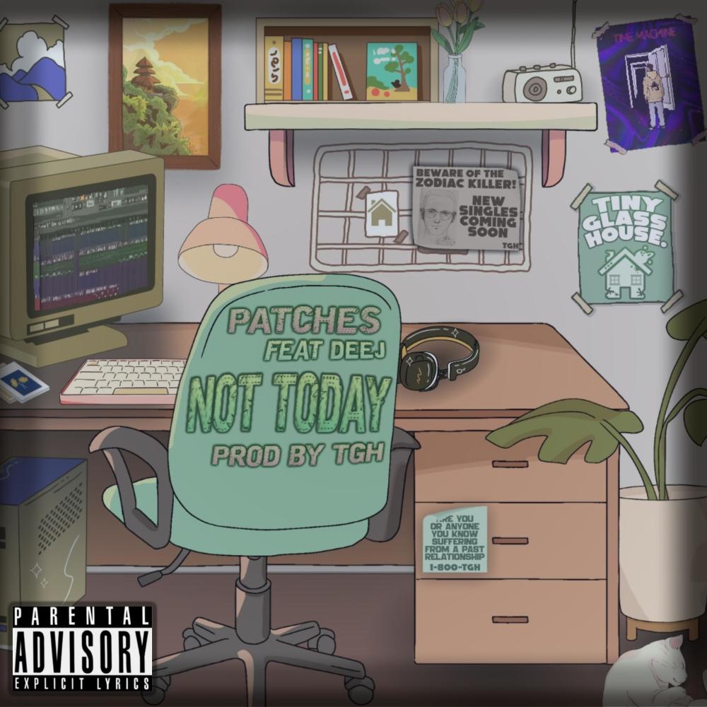 not today (feat. deej) (Explicit)