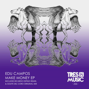 Edu Campos的專輯MAKE MONEY EP