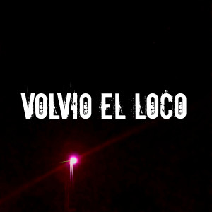 อัลบัม Volvio El Loco ศิลปิน El Poeta Callejero
