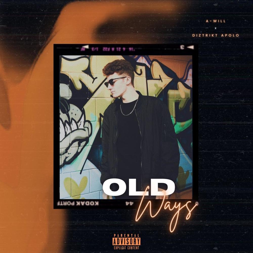 Old Ways (feat. Diztrikt Apolo) (Explicit)