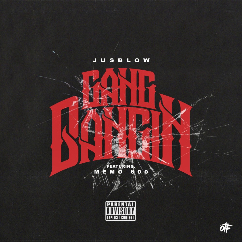 Gang Bangin (Explicit)