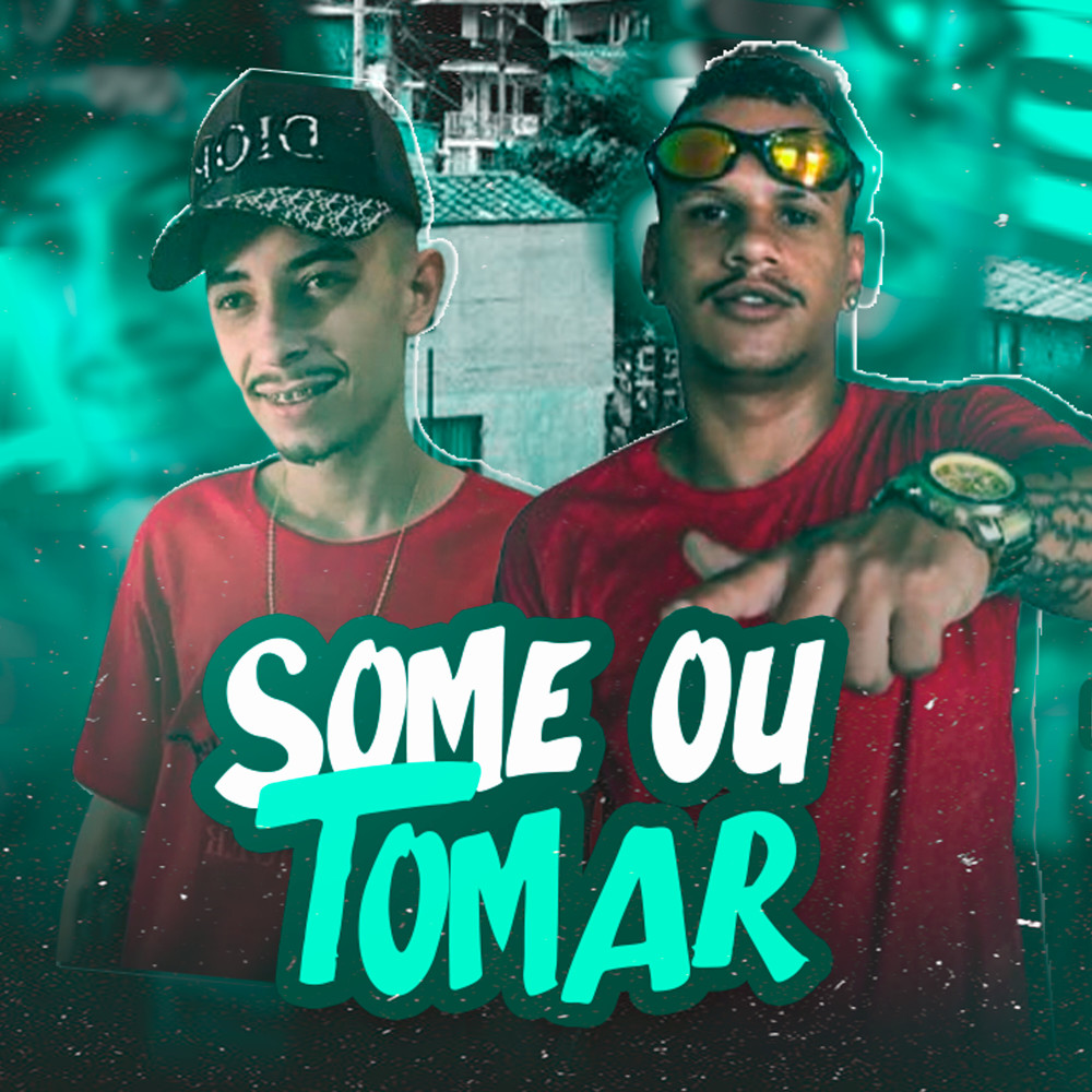 Some e Tomar (Explicit)
