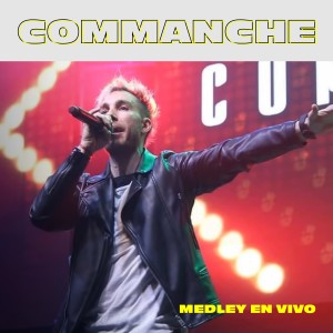 อัลบัม Medley ศิลปิน Commanche