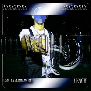 Listen to I Know (Explicit) song with lyrics from GXD LEVEL DREAMER