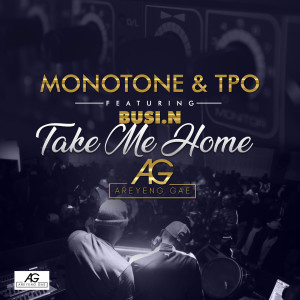 Dengarkan lagu Take Me Home (Areyeng Gae) (Explicit) nyanyian Monotone dengan lirik