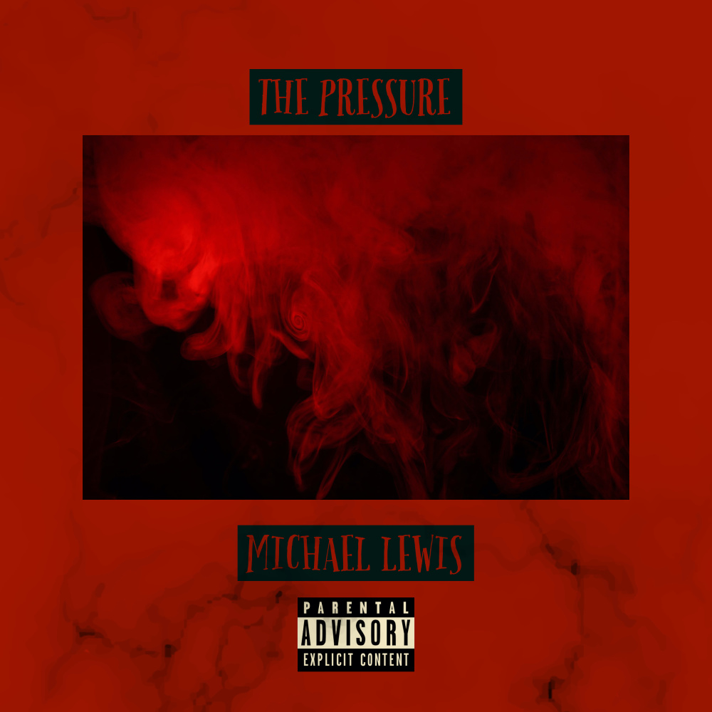 The Pressure (Explicit)