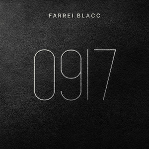 Album 0917 (Explicit) from FARREI BLACC