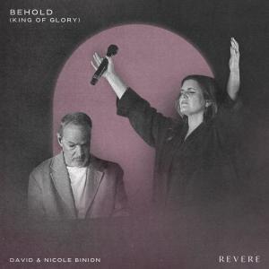 Album Behold (King of Glory) (Live) oleh Revere