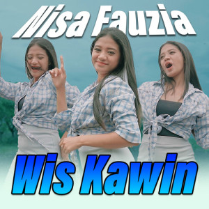 Nisa Fauzia的專輯Wis Kawin