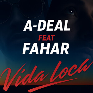 Album Vida Loca (Explicit) from A-Deal