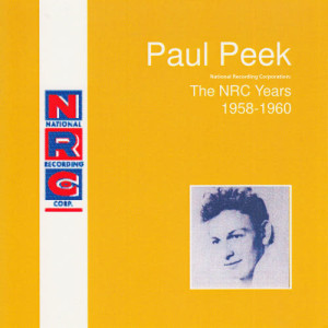 Paul Peek的專輯National Recording Corporation: The NRC Years 1958-1960
