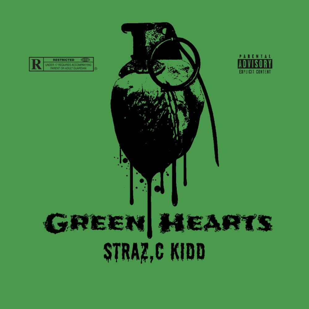 Green Hearts (feat. Straz & C kidd) (Explicit)