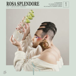 Listen to Rosa splendore (Explicit) song with lyrics from Splendore