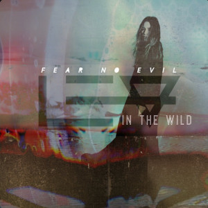 Album Fear No Evil from LEV in the Wild