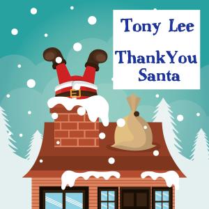 Tony Lee的專輯Thank You Santa