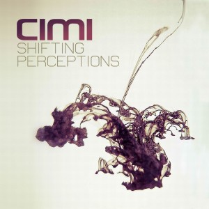Listen to Shifting Perceptions song with lyrics from Cimi