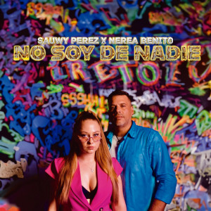 Album No soy de nadie oleh Sauwy Perez