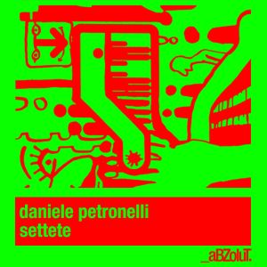 Daniele Petronelli的專輯Settete
