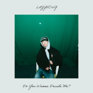 Album Do You Wanna Decide Me? from 