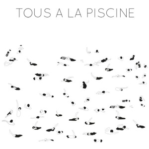 Dengarkan lagu 모두 수영장에 (TOUS A LA PISCINE) nyanyian 피터팬 컴플렉스 dengan lirik