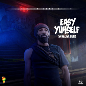 อัลบัม Easy Yuhself ศิลปิน Spragga Benz