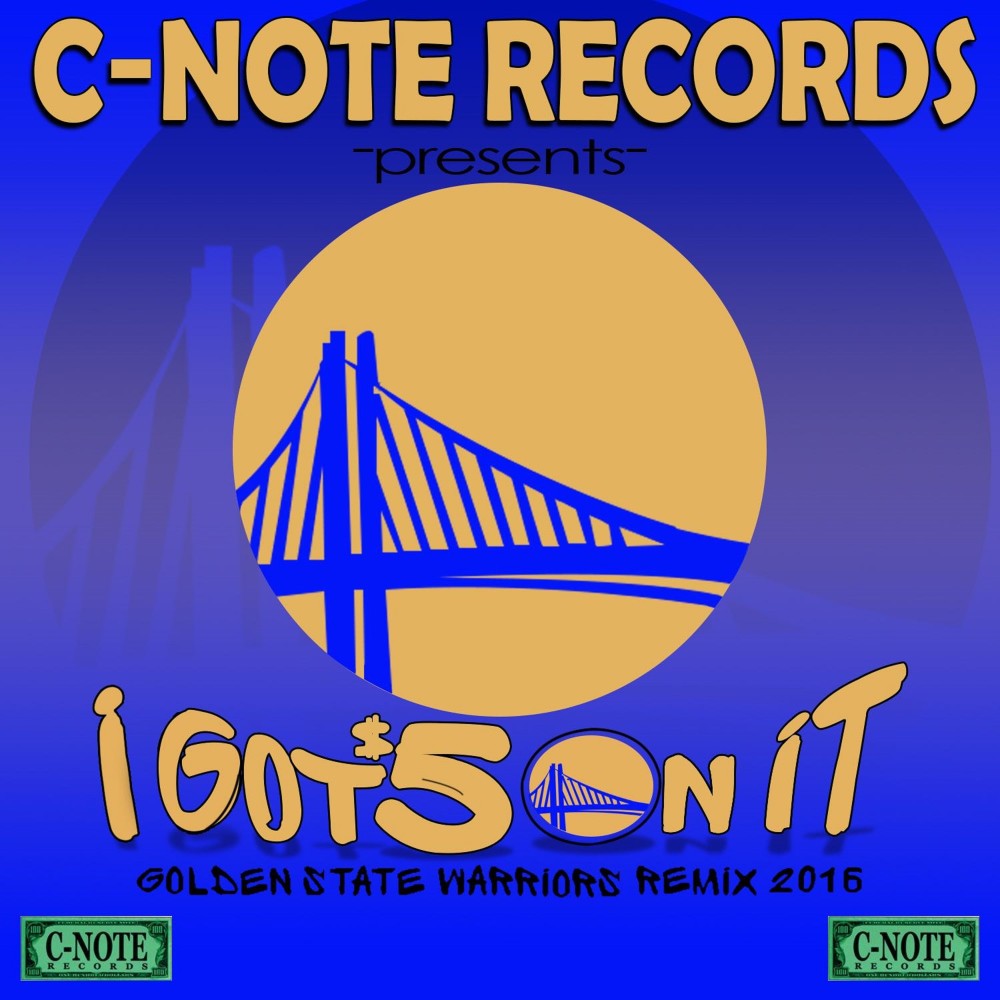 I Got 5 On It (Warriors Rise) (Golden State Warriors Remix 2016)