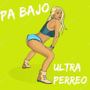 Listen to Pa Bajo Ultra Perreo song with lyrics from DJ Fogueo