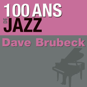 收聽Dave Brubeck的Take Five歌詞歌曲