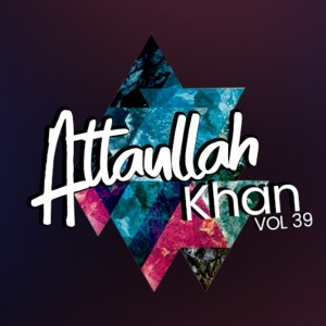 Listen to Mere Hum Nafas Mere Hum Nawa song with lyrics from Atta Ullah Khan Essa Khailvi