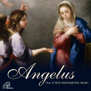 Dengarkan Angelus (Prayer) lagu dari Daughters of St. Paul dengan lirik
