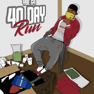 Album 40 Day Run - EP (Explicit) from YBE G4