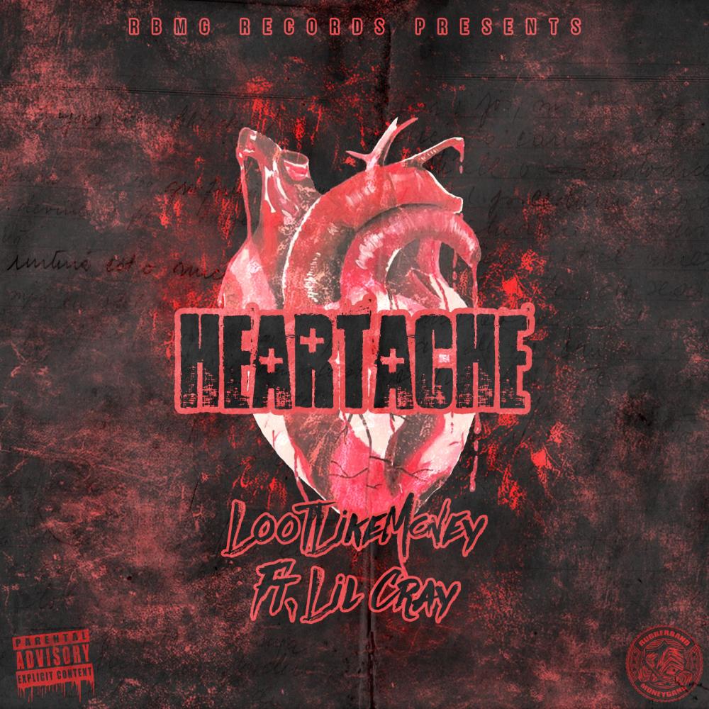 Heartache (feat. Lil Cray) (Explicit)