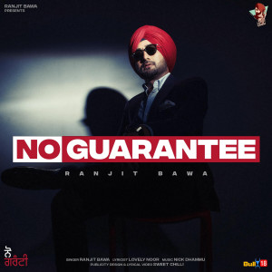 Album No Guarantee from Ranjit Bawa