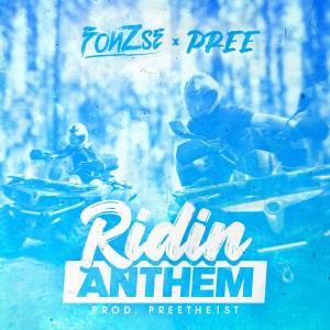 Album Ridin Anthem (Explicit) from Fonzse