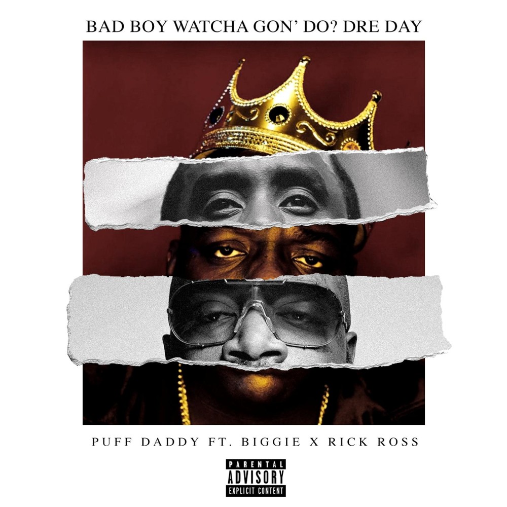 Bad Boy Watcha Gon' Do? Dre Day (Explicit)