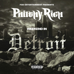 Weekend In Detroit (Explicit)