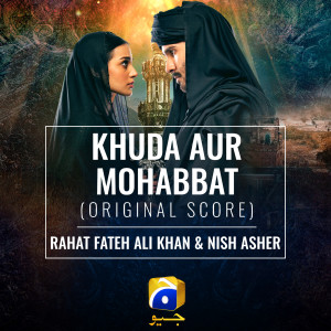 Dengarkan Khuda Aur Mohabbat (Original Score) lagu dari Rahat Fateh Ali Khan dengan lirik