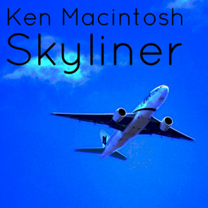 อัลบัม Skyliner ศิลปิน Ken MacKintosh & His Orchestra