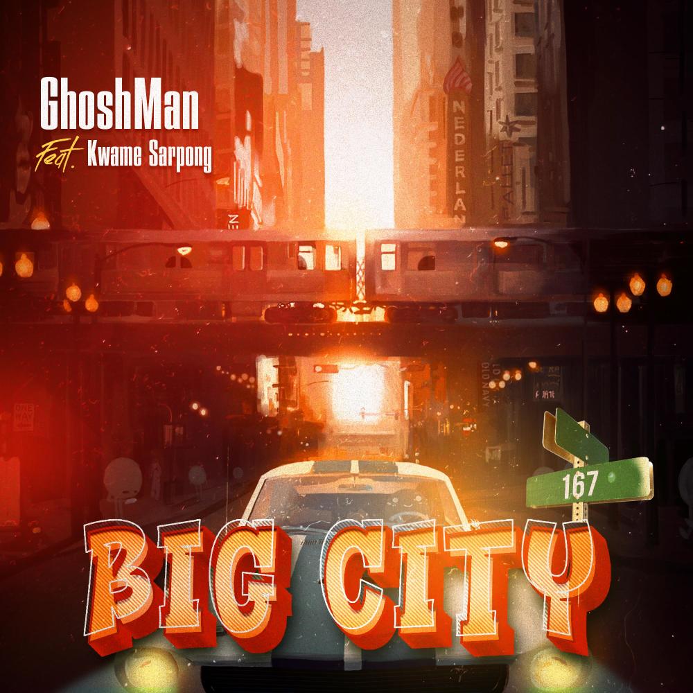 Big City (feat. Kwame Sarpong) (Explicit)