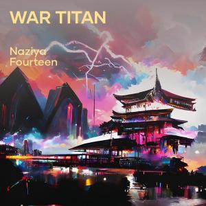 Album War Titan oleh Fourteen