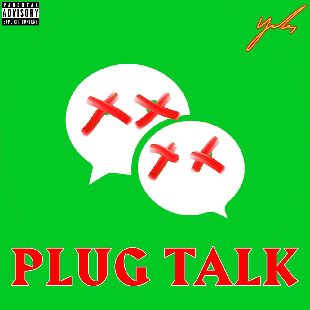 Plug Talk (Explicit)