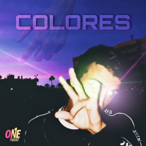 收聽One Way的Colores歌詞歌曲