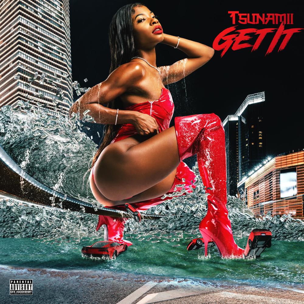 Get It (Explicit)