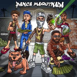 收聽VTDOCORTE的BANCA MAQUINADA (Explicit)歌詞歌曲