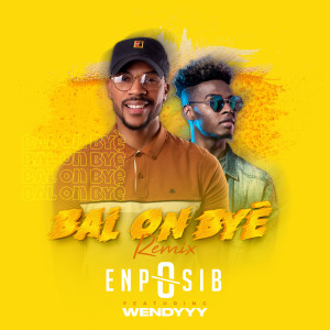 Listen to Ba L on Bye (Remix) song with lyrics from Enposib