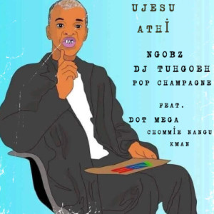 Album Ujesu Athi from Ngobz