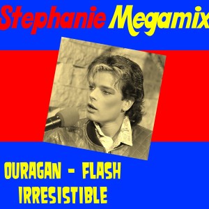 ดาวน์โหลดและฟังเพลง Stephanie (Megamix) พร้อมเนื้อเพลงจาก Stephanie