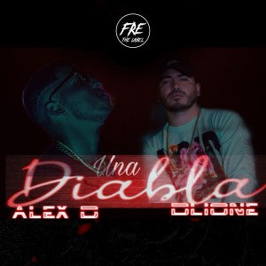 Listen to Una Diabla song with lyrics from Dlione